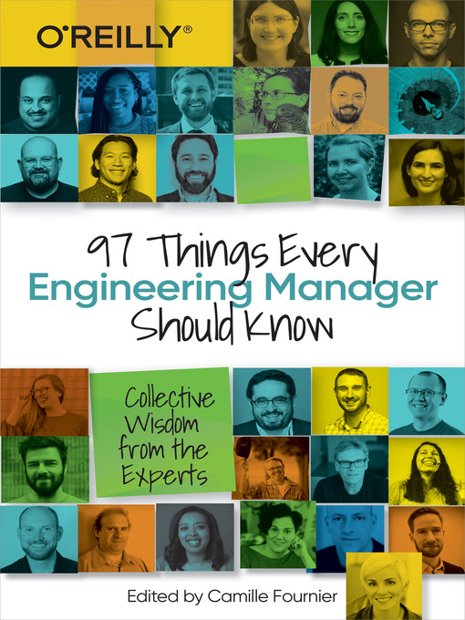 Title details for 97 Things Every Engineering Manager Should Know by Camille Fournier - Available